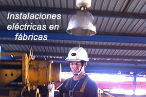Instalaciones eléctricas en fábricas