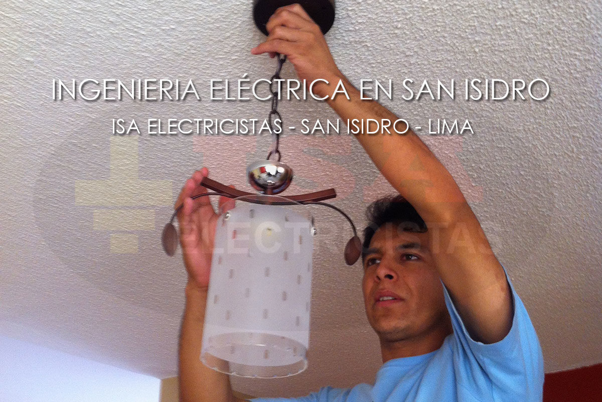 Ingenieros Electricistas en San Isidro