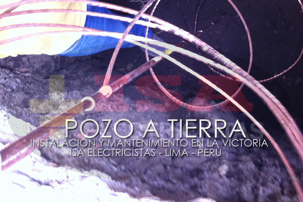 Pozo a Tierra en La Victoria
