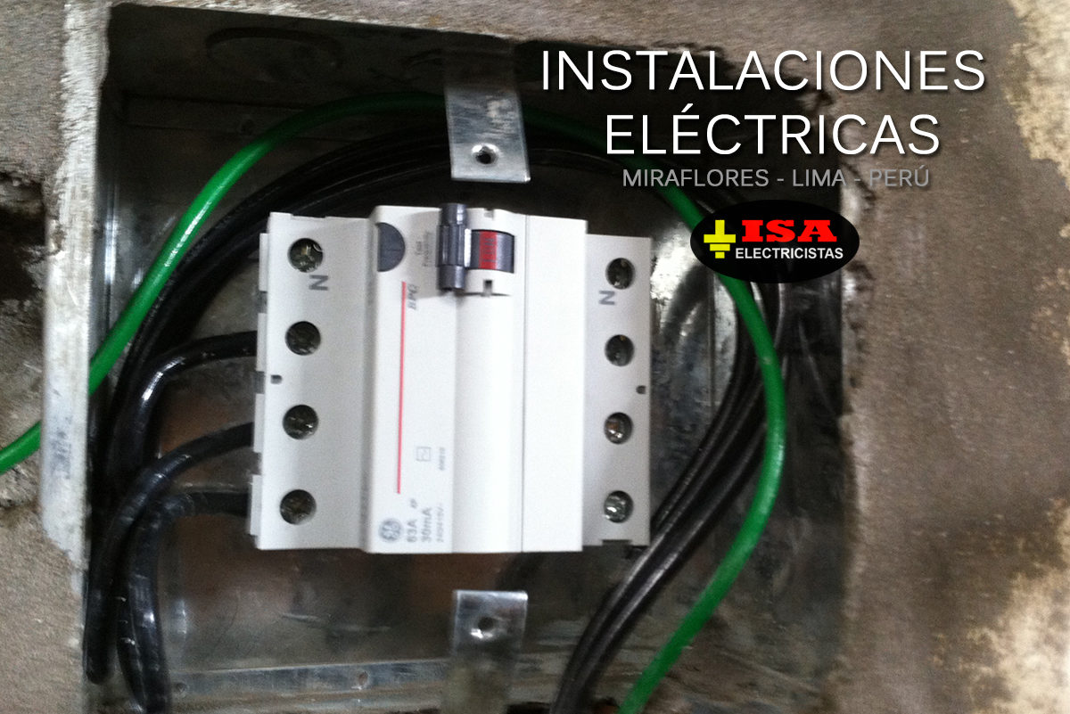 Instalaciones Eléctricas en Miraflores - Lima Perú