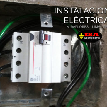 Instalaciones Eléctricas en Miraflores