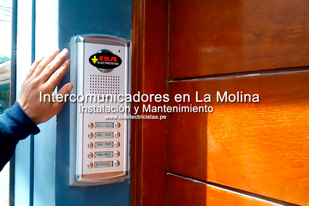 Intercomunicadores en La Molina, instalación y mantenimiento, porteros y vídeo porteros, instalación d chapa eléctrica y central para conserje