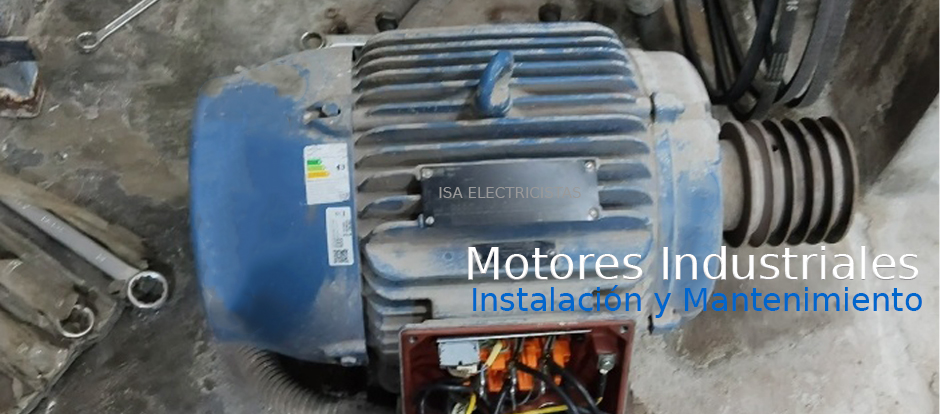 Instalación y mantenimiento de motores industriales